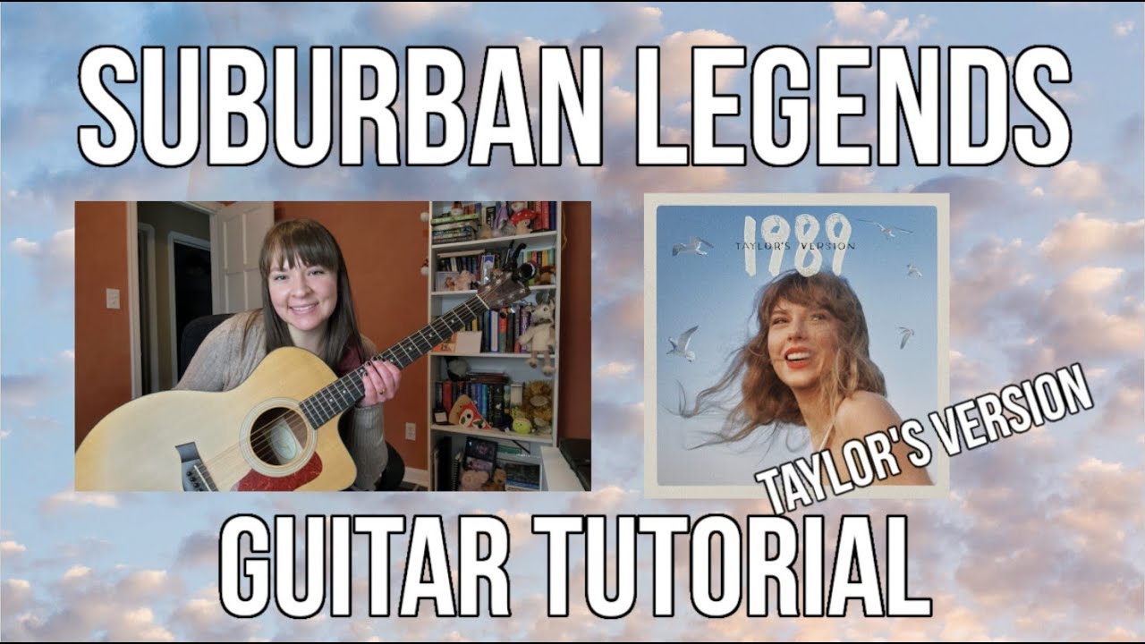Suburban Legends - Taylor Swift // Guitar Tutorial (CHORDS + STRUMMING)