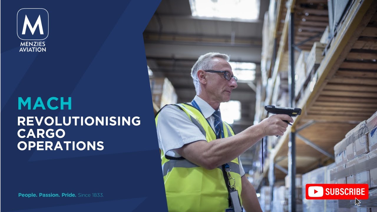 Menzies Aviation Cargo Handling (MACH) cargo management system