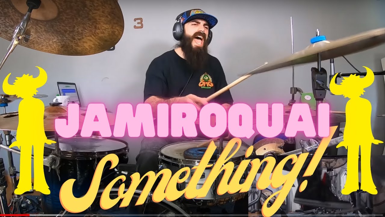 JAMIROQUAI | SOMETHING - DRUM COVER with ZERO CHOPS!