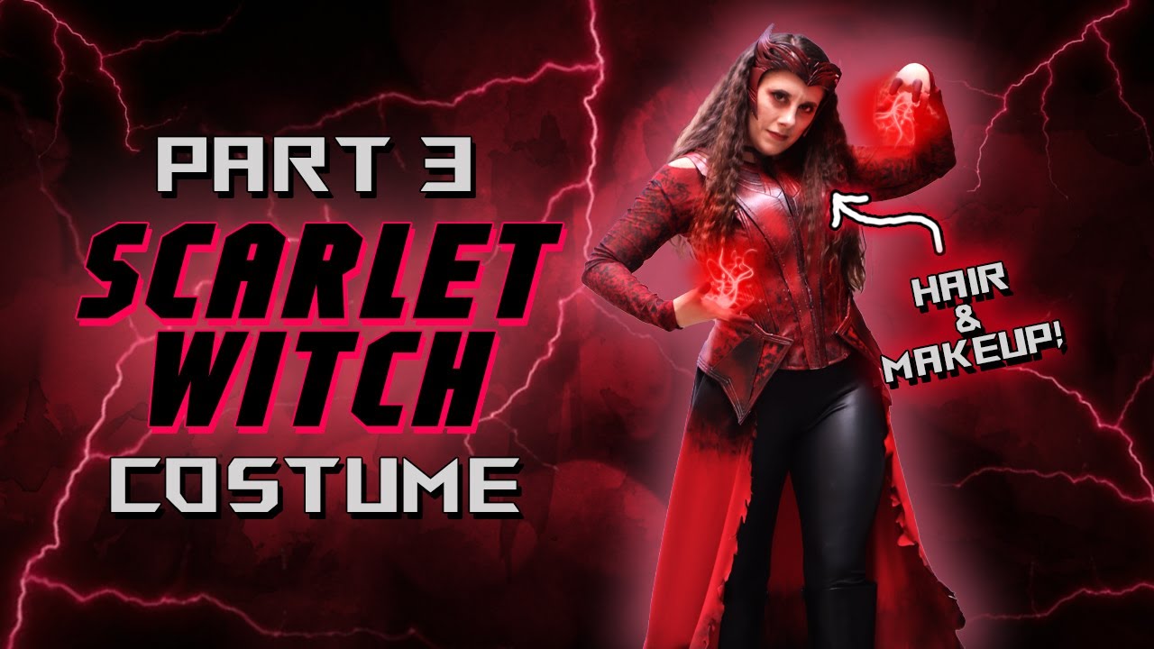 Making My Scarlet Witch Costume - Part 3 (Hair &  Makeup) - Halloween 2025