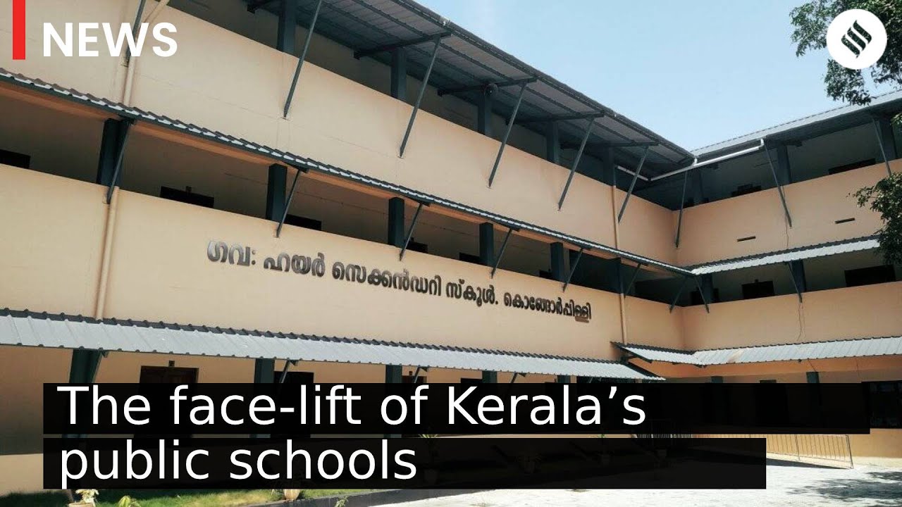 The face-lift of Kerala’s public schools