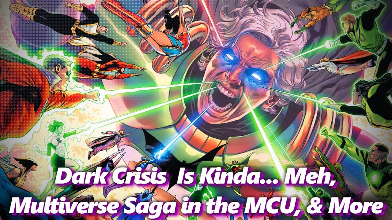 Dark Crisis, The MCU Multiverse Saga, & More! - Absolute Comics | Absolutely Marvel & DC
