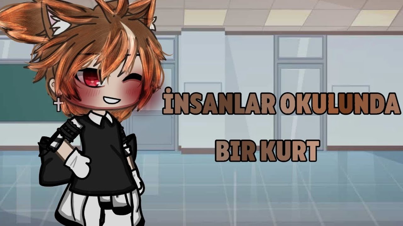 🐺{|İnsanlar Okulunda Bir Kurt Glmm|}🐺 /Gacha life/Türkçe/Glmm|
