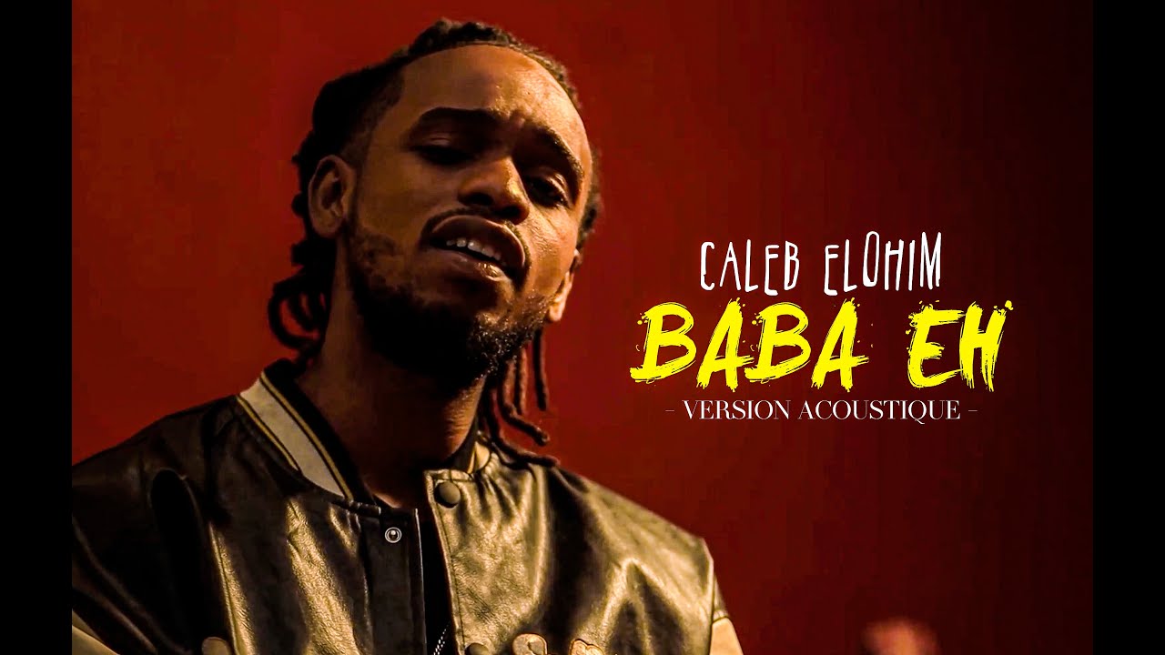 Caleb Elohim - Baba eh ( Acoustique )