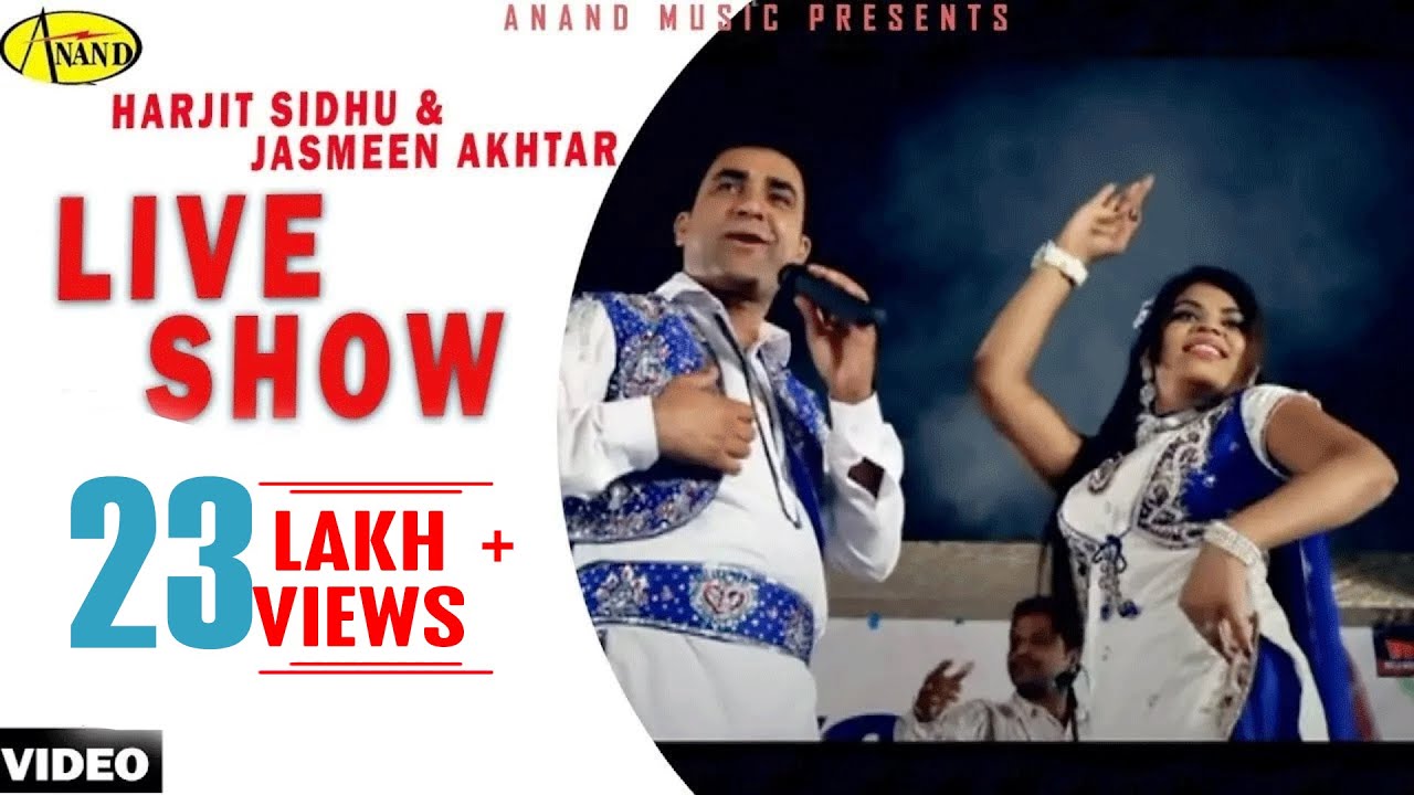 Live Show || Harjit Sidhu ll Jasmeen Akhtar [ Official Video ] 2013 - Anand Music