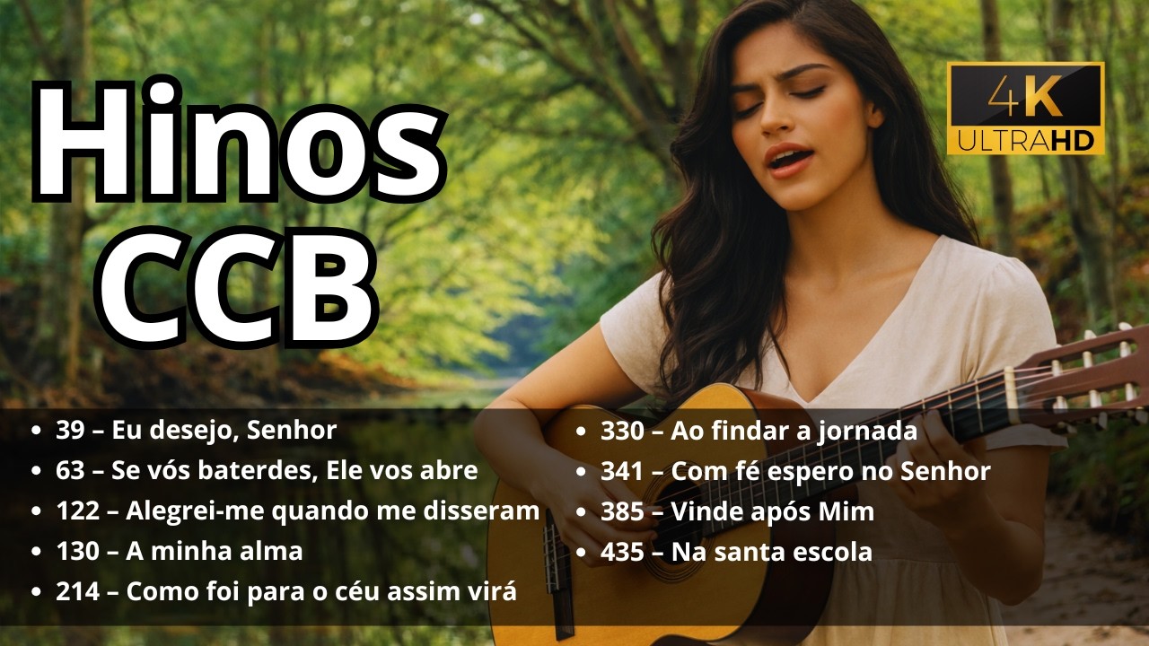 Hinos CCB – Voz e Violão | Louvores de Fé, Esperança e Perseverança