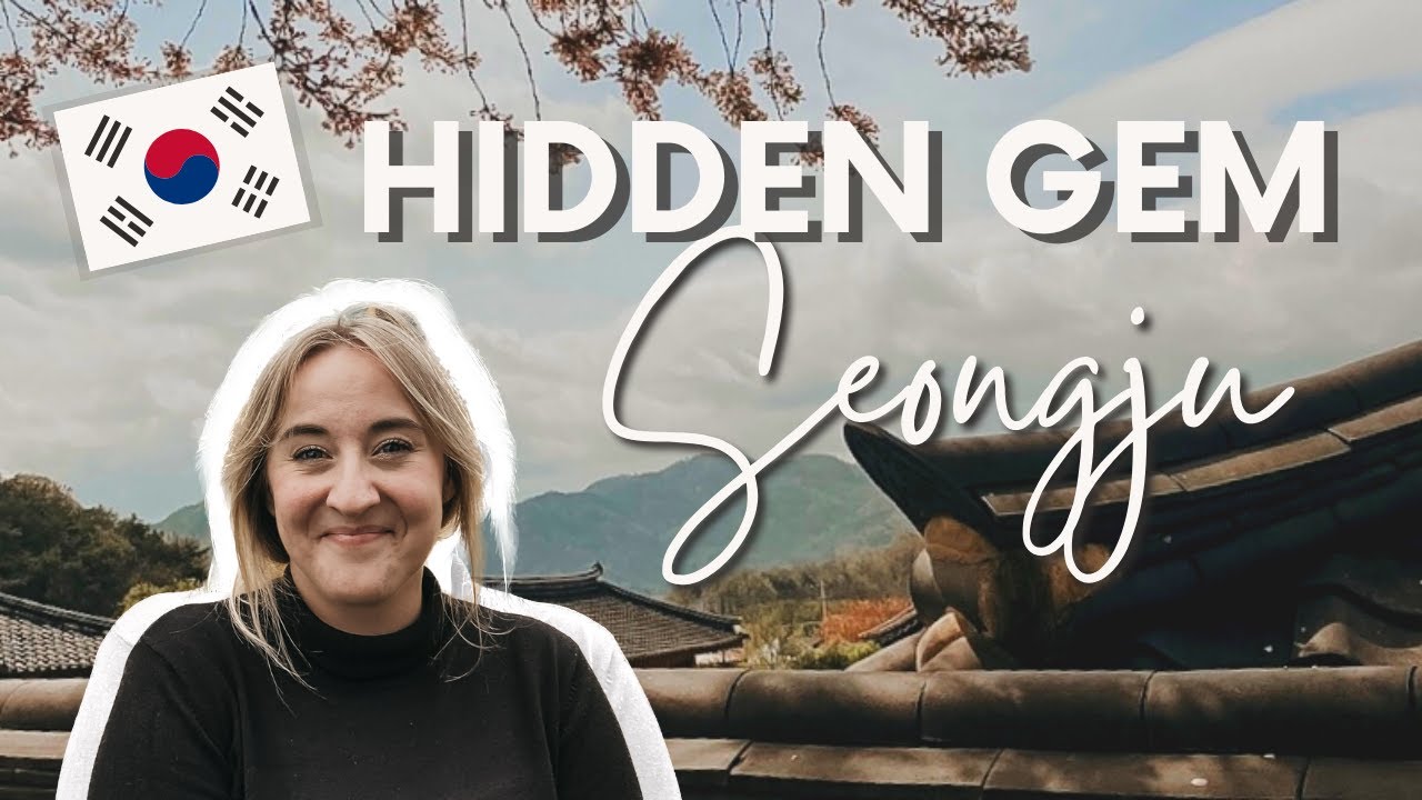 Best hidden gems in the korean countryside | Seongju - Nature, History, Culture, Experience