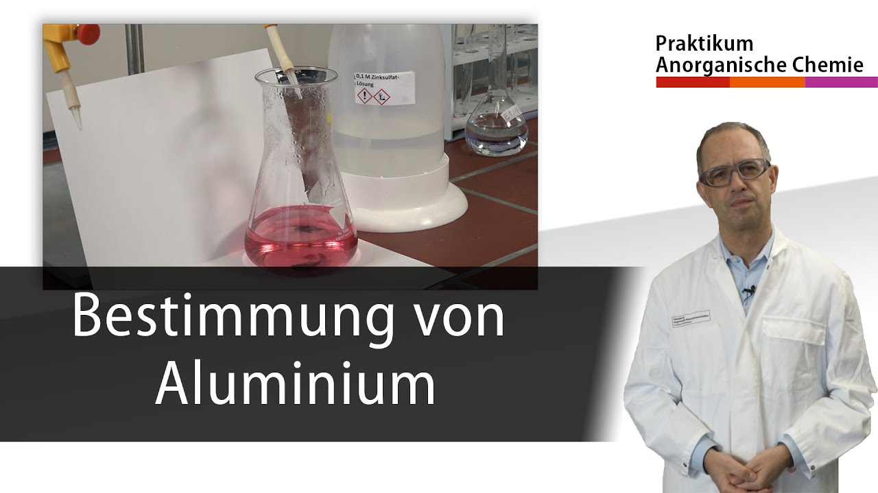 Bestimmung von Aluminium - Praktikum Anorganische Chemie