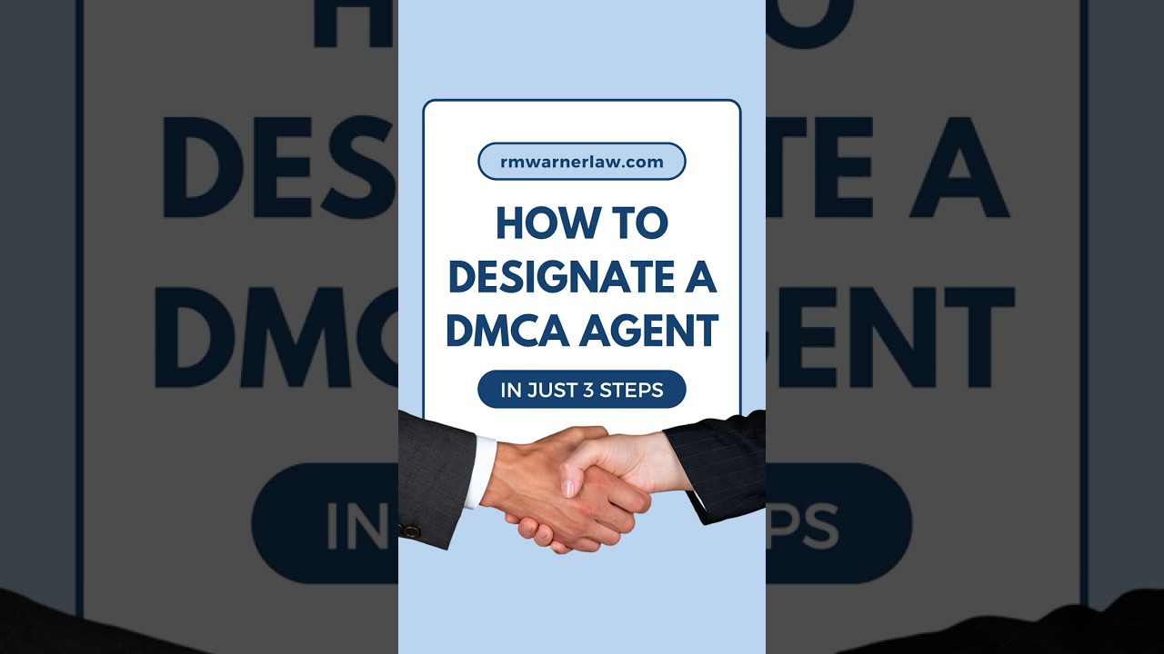 How to Designate a DMCA Agent