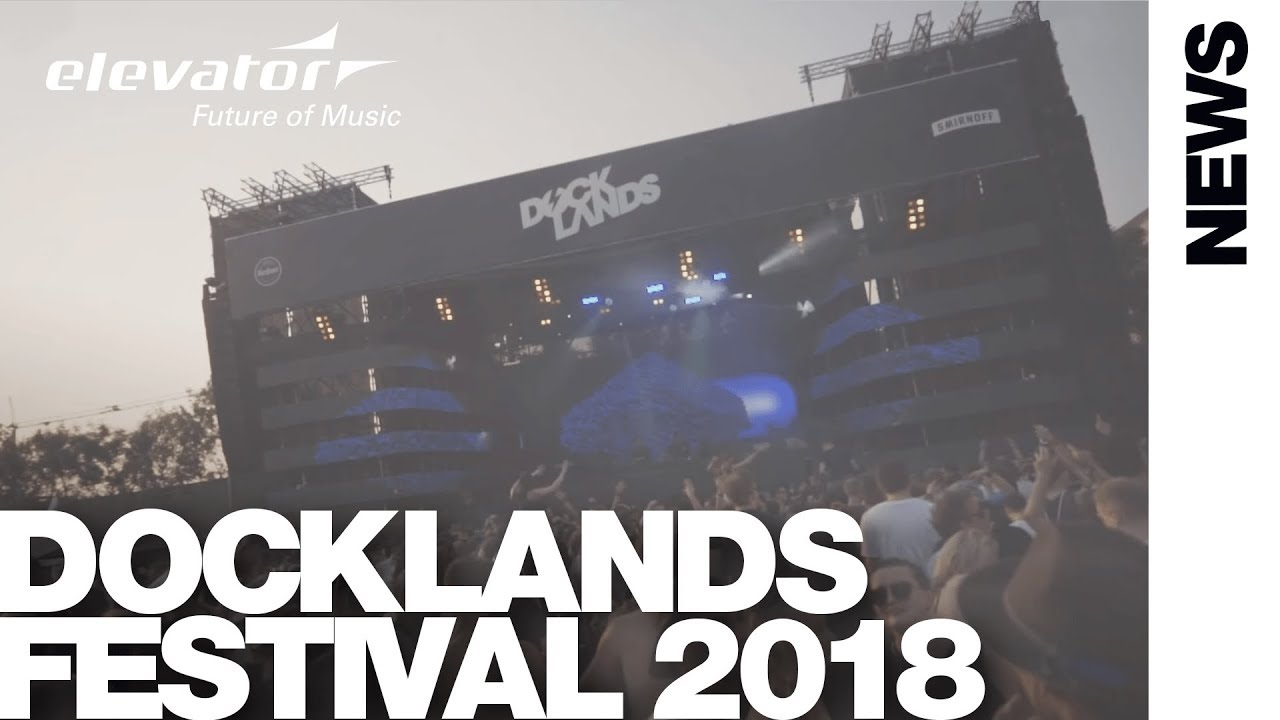 Docklands Festival 2018 - Interviews & Impression (Elevator Vlog 150)