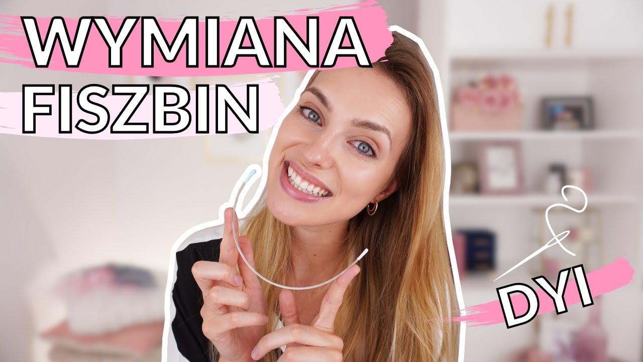 DIY - wymiana fiszbin w domu