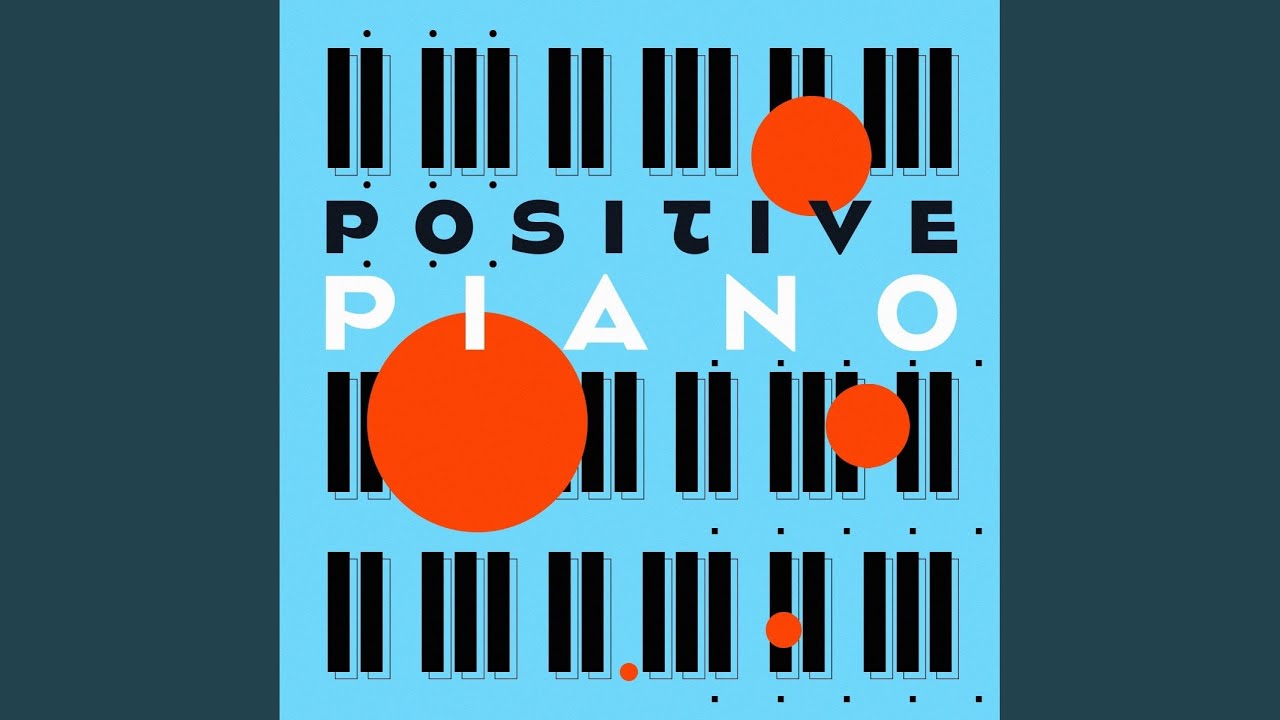 Positive Piano