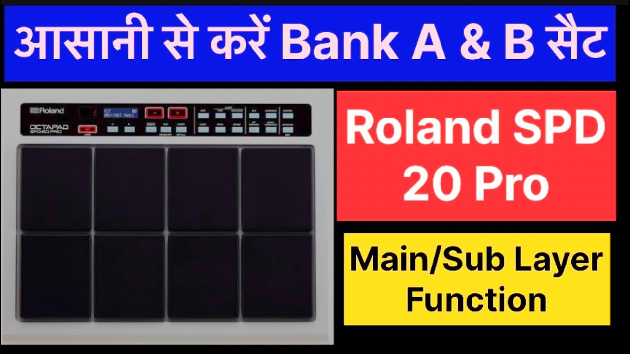 Roland SPD20 Pro | How to Set Bank A & B | Layer Function of Octapad | Main/Sub Bank || #Octapad