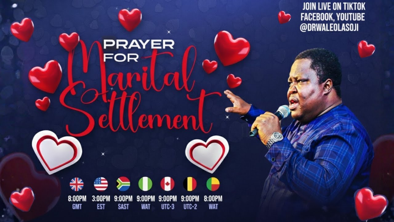 💍 PRAYER FOR MARITAL SETTLEMENT | 1-Hour Online Prayer with Dr. Wale Olasoji 🙏🔥