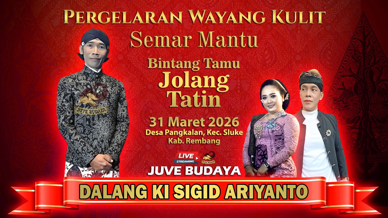 🔴 LIVE WAYANG KULIT KI SIGID ARIYANTO - SEMAR MANTU - JOLANG DAN TATIN - 31 MARET 2026