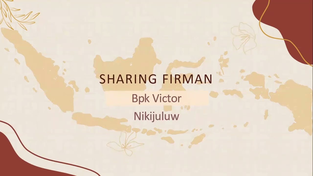 Amos 9:11-15.  Sharing-0061. Jadilah kehendak-Mu, di Indonesia seperti di Sorga. PAB Oikumene PPATK