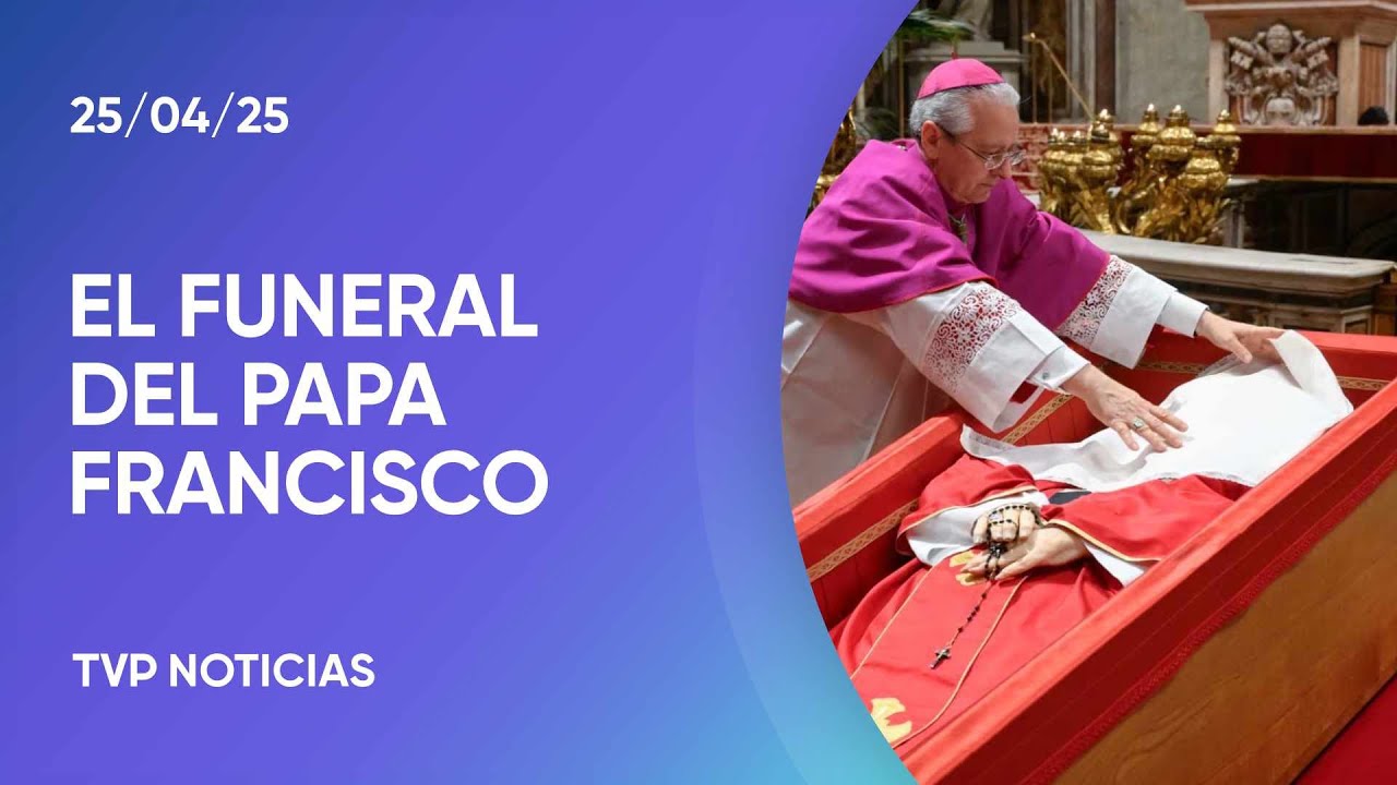 La despedida de Francisco desde el Vaticano: ¿Cómo será este sábado su funeral?