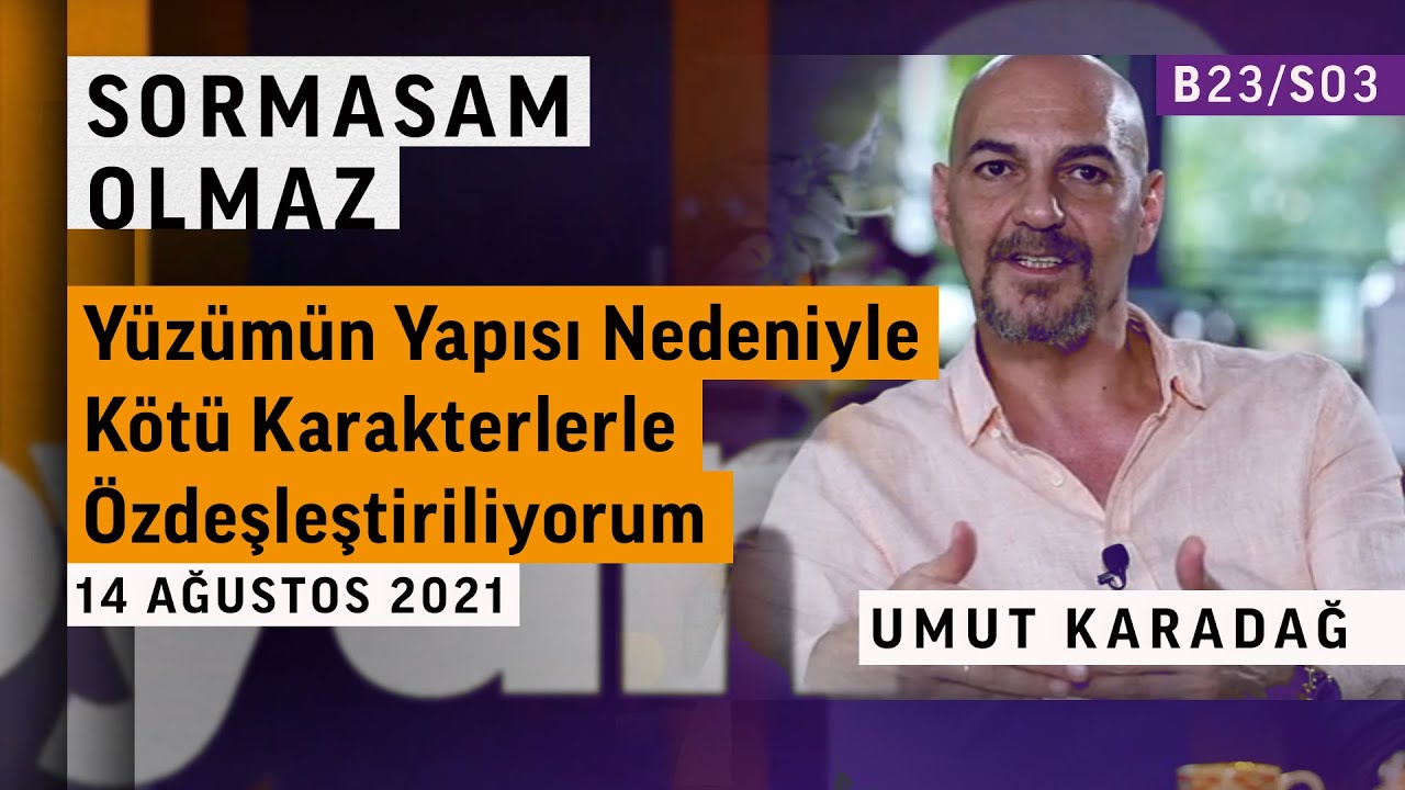 Pişmanlık duyduğu projesi var mı? | Umut Karadağ | Sormasam Olmaz