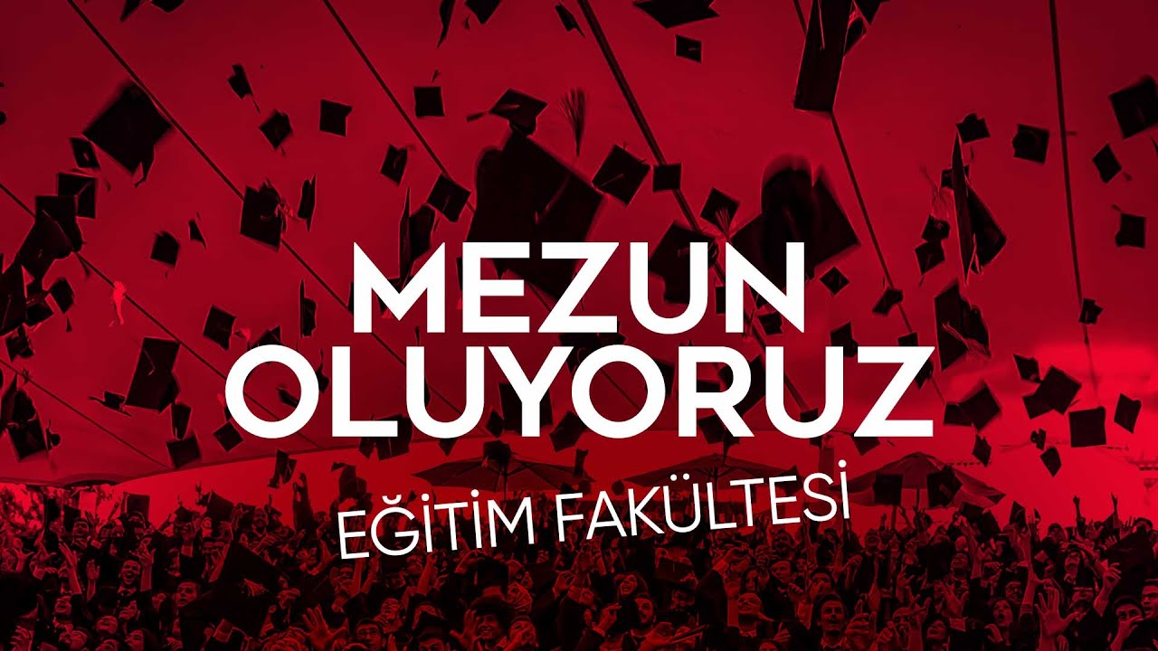 Hacettepe Üniversitesi Mezuniyet Töreni 2021: Eğitim Fakültesi
