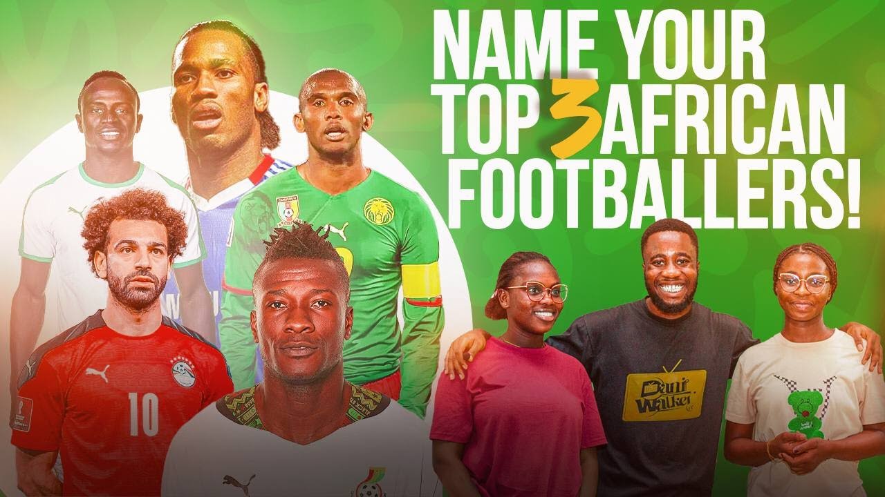 Discover the Top 3 All-Time African Football Greats Chosen by Fans! Ghanaian Stars in English Clubs