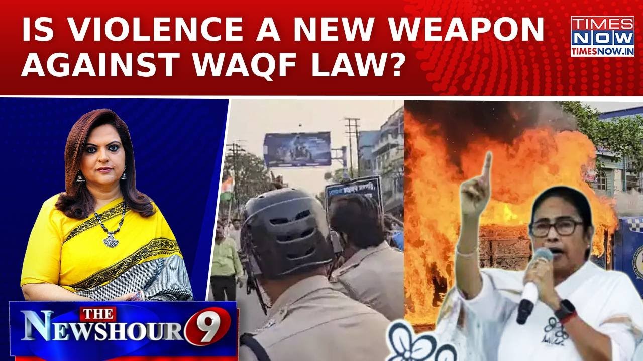 Who Stoked Fire In Bengal? Is Violence A New Weapon Against Waqf Law? Why Is Mamata Silent?|NewsHour