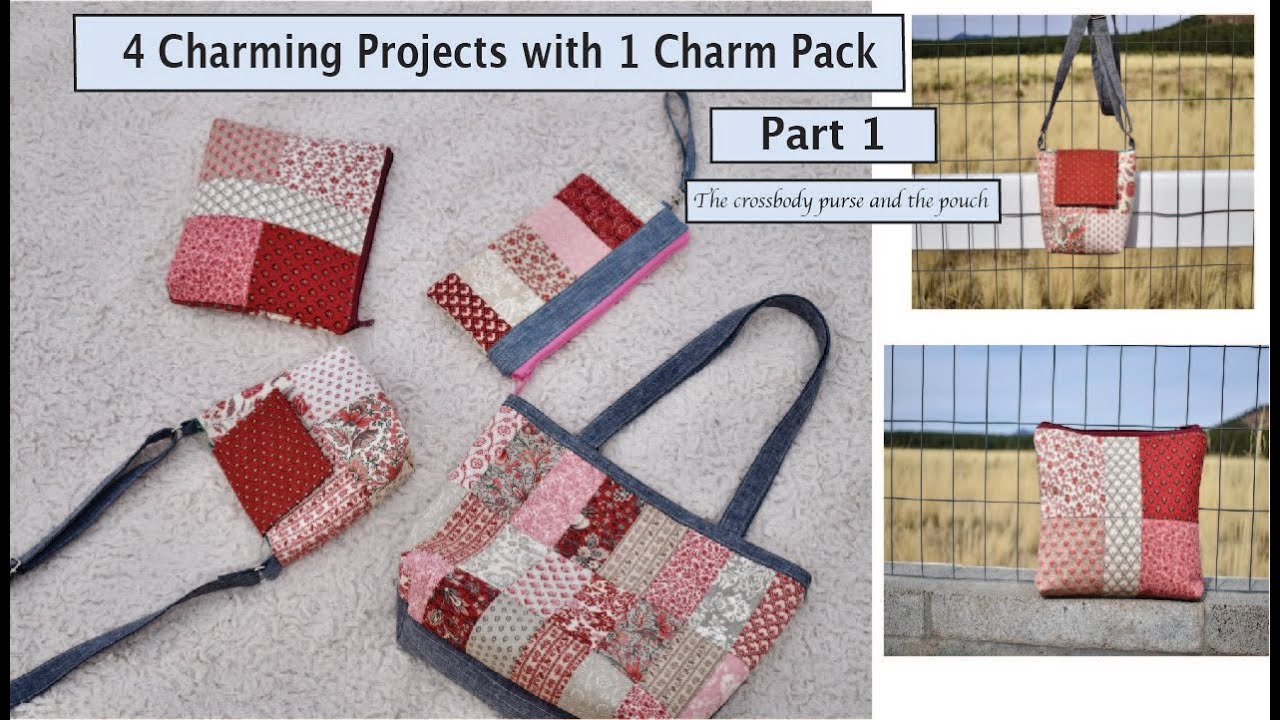 Charming Projects using Charm Pack | Holiday Gift Ideas | The Charming Purse and Pouch | Part 1