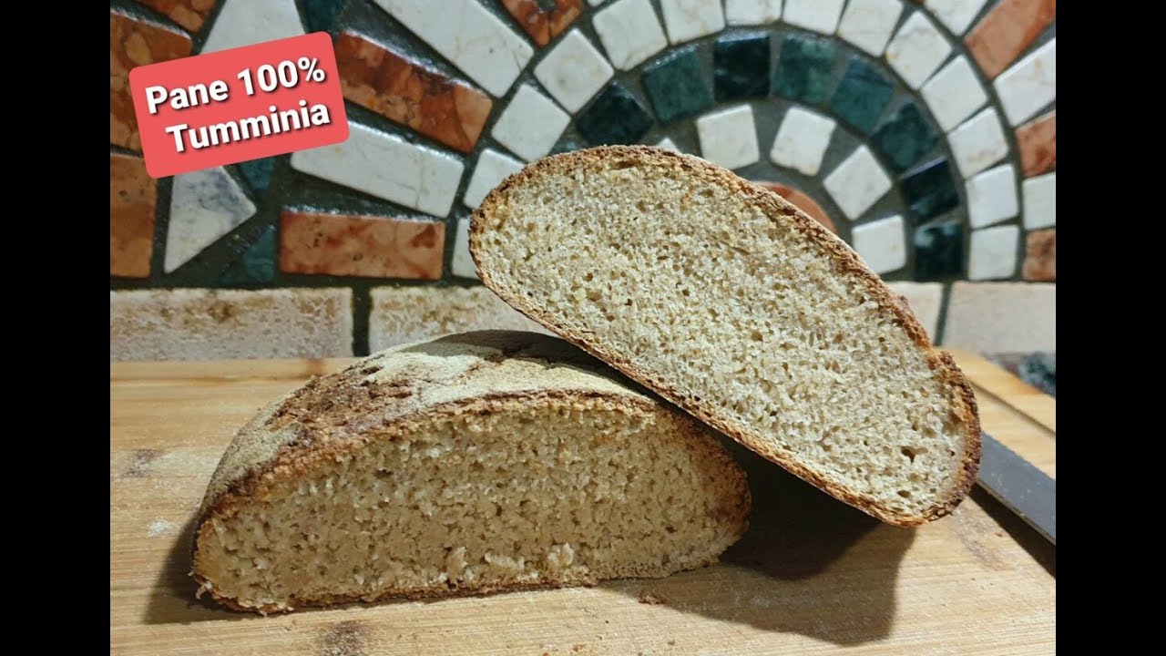 Come fare il PANE con il 100% FARINA DI TUMMINIA.
