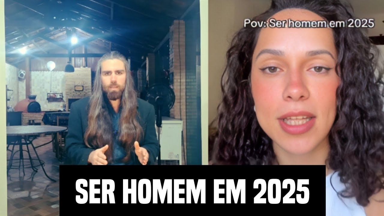 SER HOMEM EM 2025