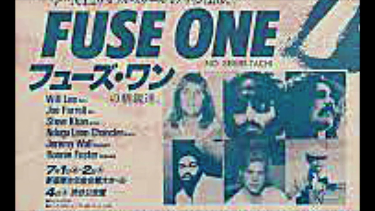 FUSE ONE (Live in Japan 1981) ～ Double Steel (東京「厚生年金会館})
