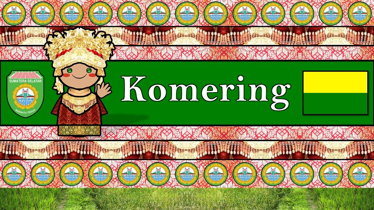 The Sound of the Komering language (Number, Greetings, Words & Sample Text)