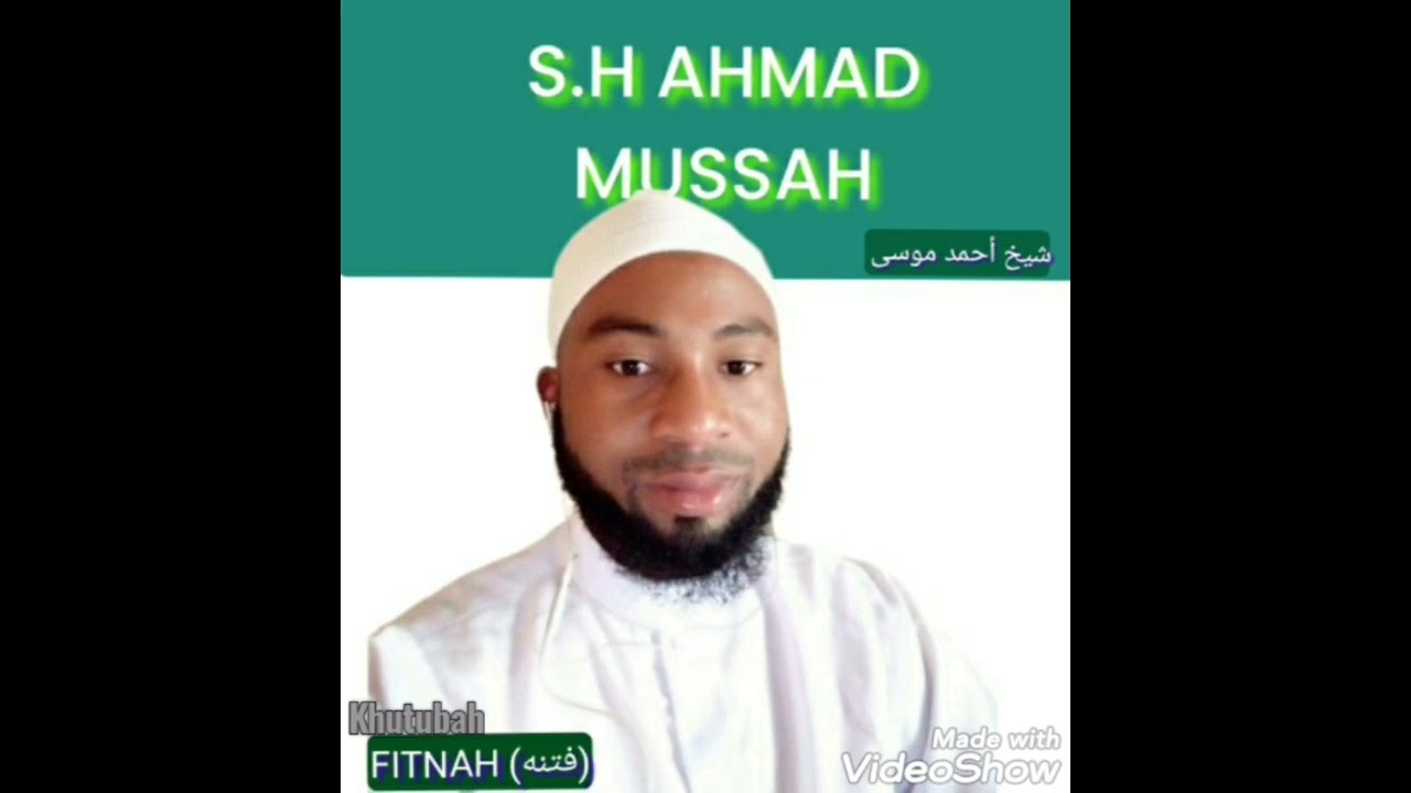 FITNA by sheikh AHMAD MUSSAH