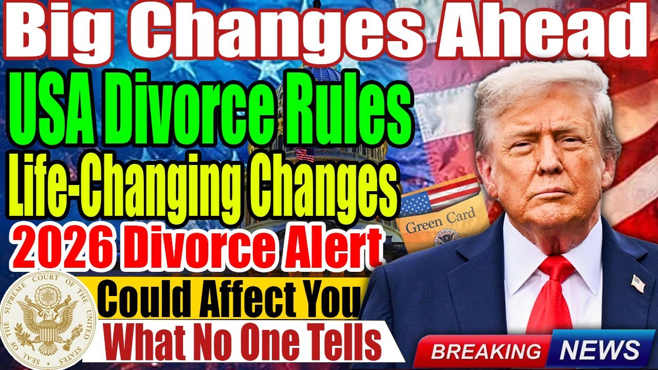 USA Divorce Law 2026 | New Rules That Can Change Your Life