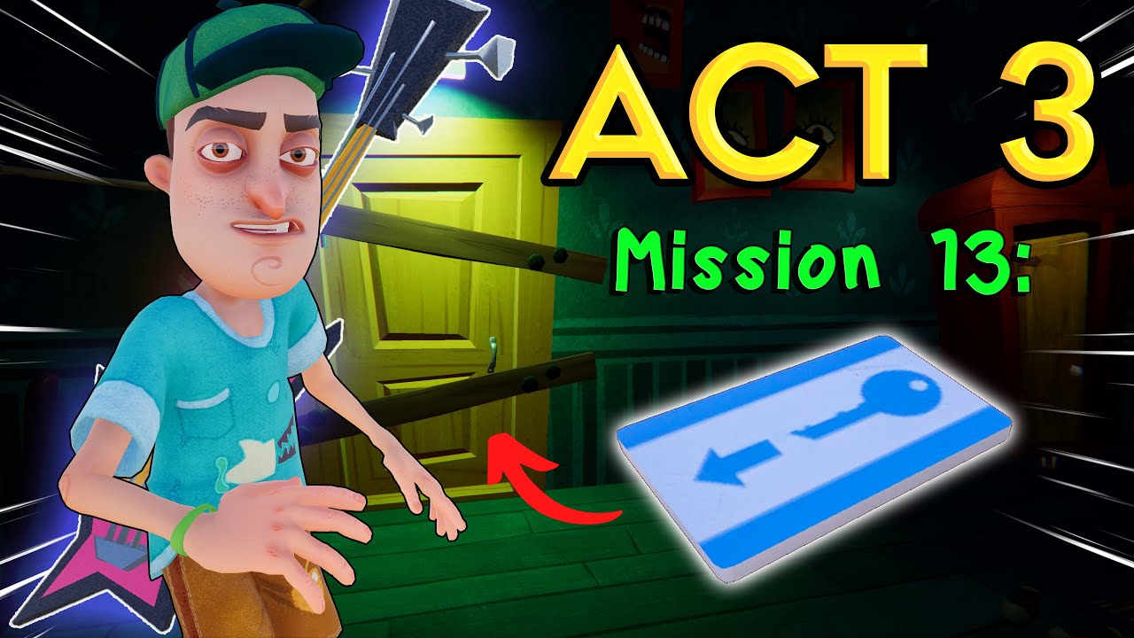 How to get KeyCard in Hello Neighbor Act 3 | Mission 13 (Generator off, Guitar On)
