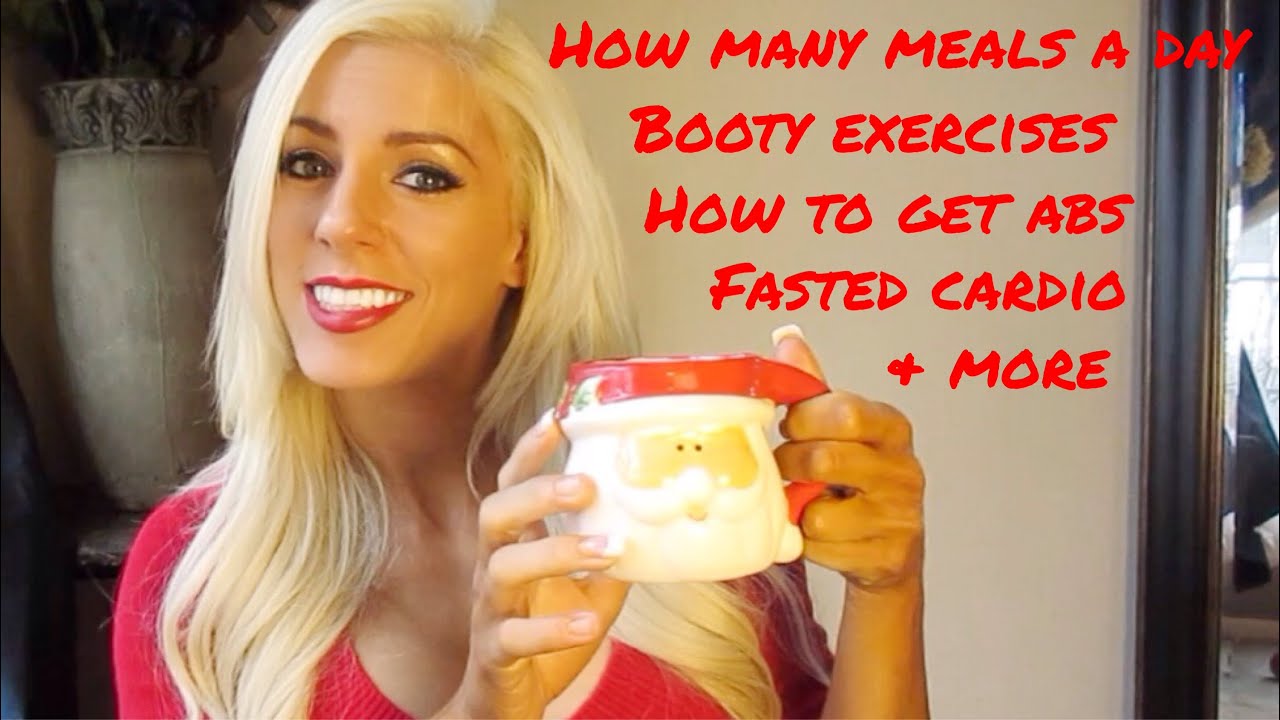 Q&A(3): Toned stomach, Big Booty, Cardio, Lean bulk, and more!