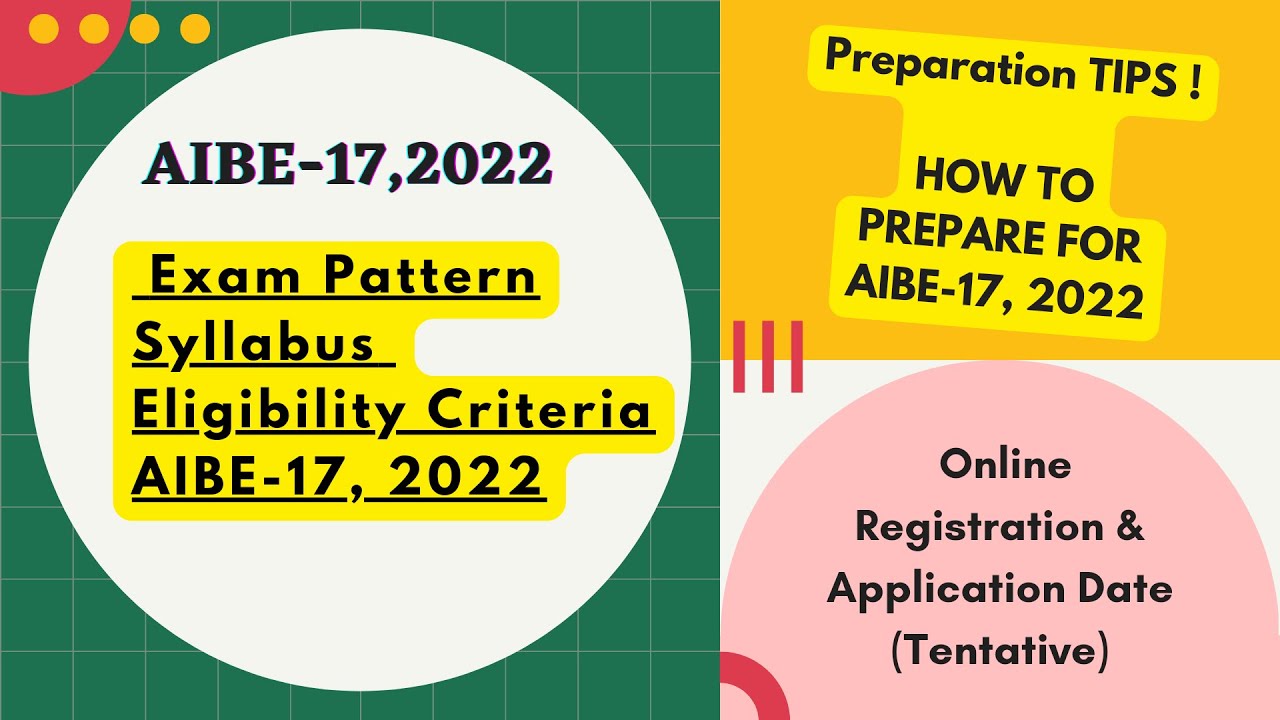 AIBE 17, Exam Pattern, Syllabus, Preparation Tips, Registration Date, Eligibility, Fees, aibe 2022.