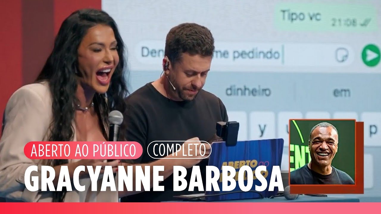 Aberto Ao Público | Gracyanne Barbosa | COMPLETO (Temporada 1 — 27/07/2025)