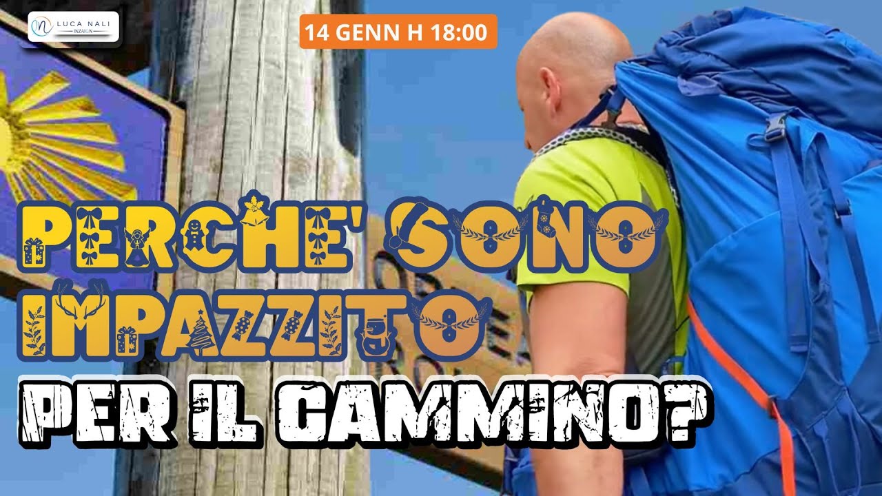 Perchè sono impazzito per il Cammino di Santiago