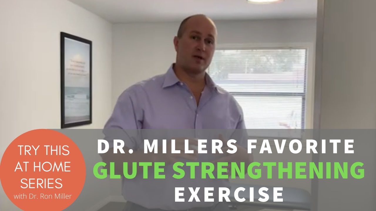 Dr. Miller's Favorite Glute Exercise