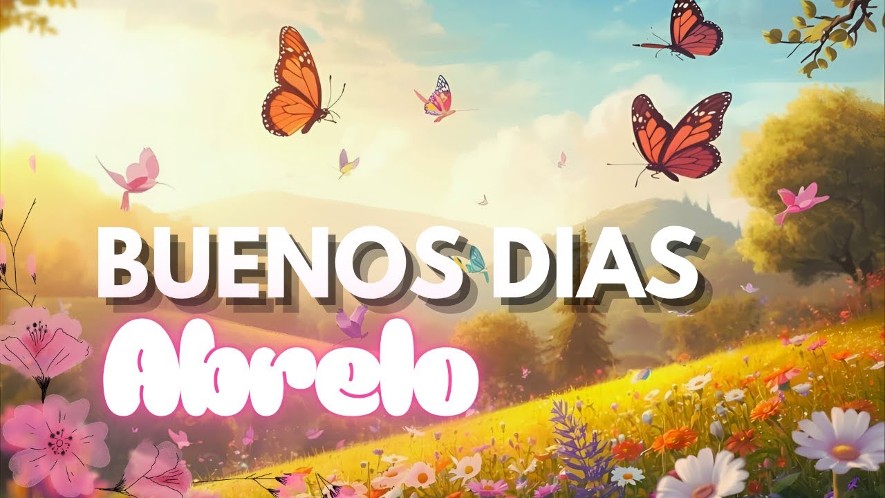 Mensajes de buenos dias bien bonitos☀️La reflexion mas linda del mundo❤️