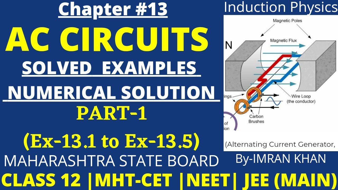 Solved Examples Numerical | Example-13.1 to 13.5 | Chap-13 | AC Circuits | Class12 | HSC board |