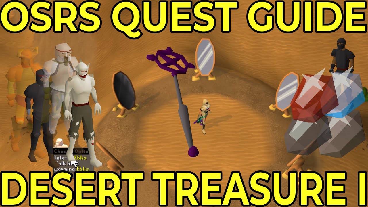 OldSchool RuneScape - Desert Treasure I (2023)