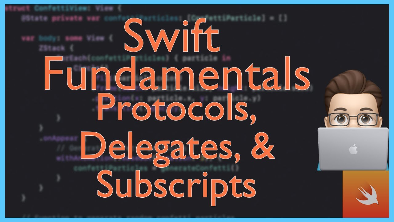 Protocols, Delegates, & Subscripts | Swift Fundamentals | Xcode Tutorial