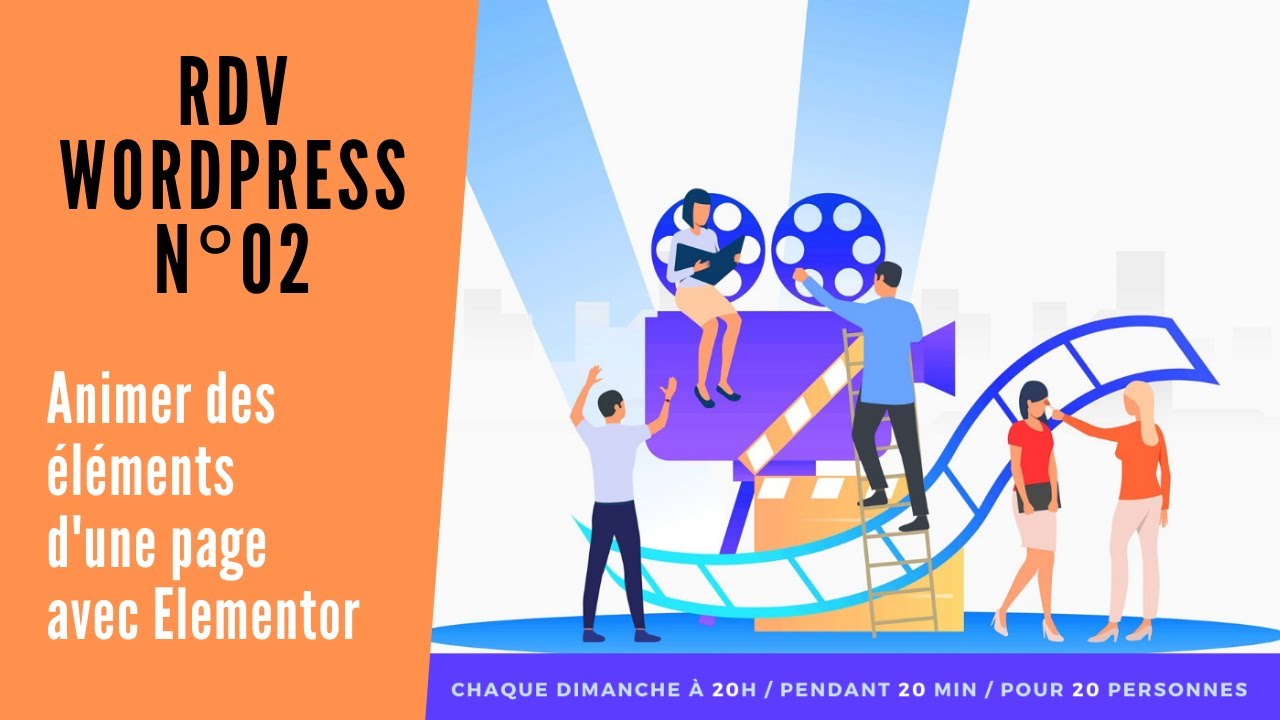 Animer des éléments d'une page avec Elementor [RDV #WORDPRESS 002]