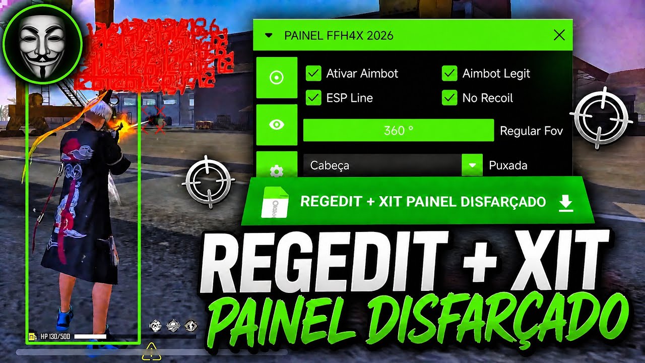 PAINEL 🚀🔥XIT REGEDIT MOBILE GR&Aacute;TIS PARA FF 2026 + FFH4X PARA ANDROID E IPHONE XIT PARA MOBILE FF