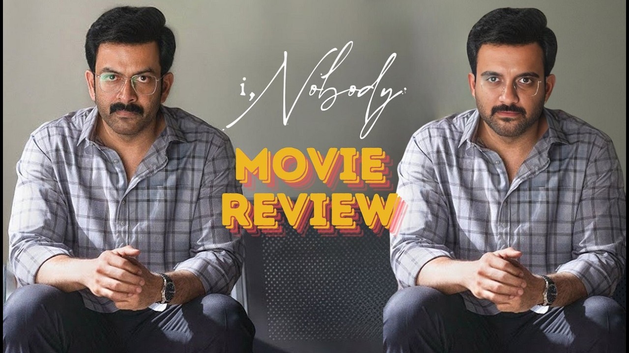 I Nobody - Movie Review | Prithviraj Sukumaran, Parvathy Thiruvothu | Nisam Basheer | KaKis Talkies