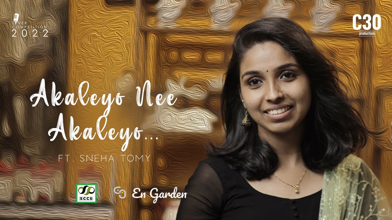Akaleyo Nee Akaleyo | Sneha Tomy | Grandmaster | Cover Song