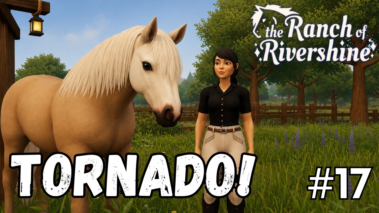 Dumny tatuś TORNADO! The Ranch of Rivershine #17