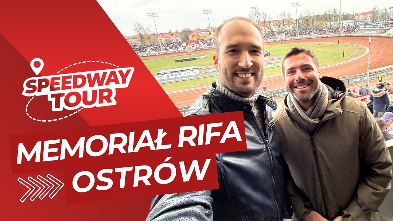Speedway Tour - Memoriał Rifa w Ostrowie!