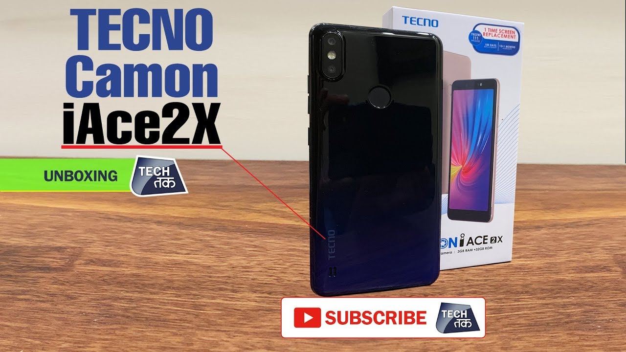 Tecno Camon iAce2x : नया बजट-स्मार्टफोन हुस लांच | Unboxing | Tech Tak