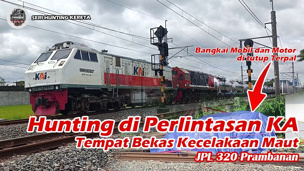 Hunting di Tempat Bekas Kecelakaan Maut - 9 November 2025 | Seri Hunting Kereta